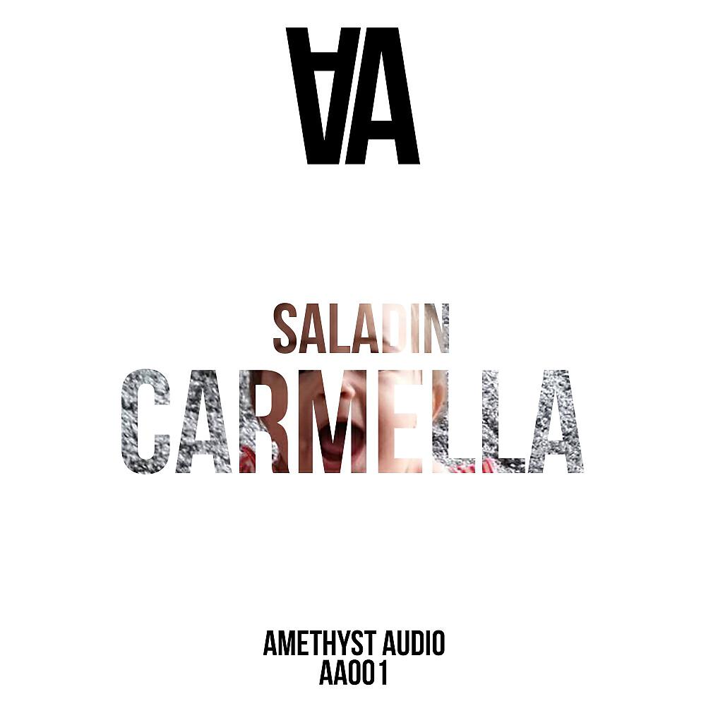 SALADIN - Carmella (Original Mix)