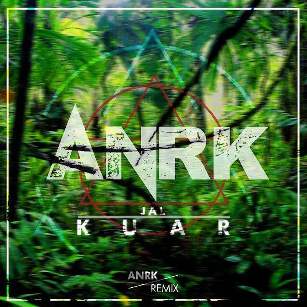 Постер альбома Kuar (ANRK Remix)
