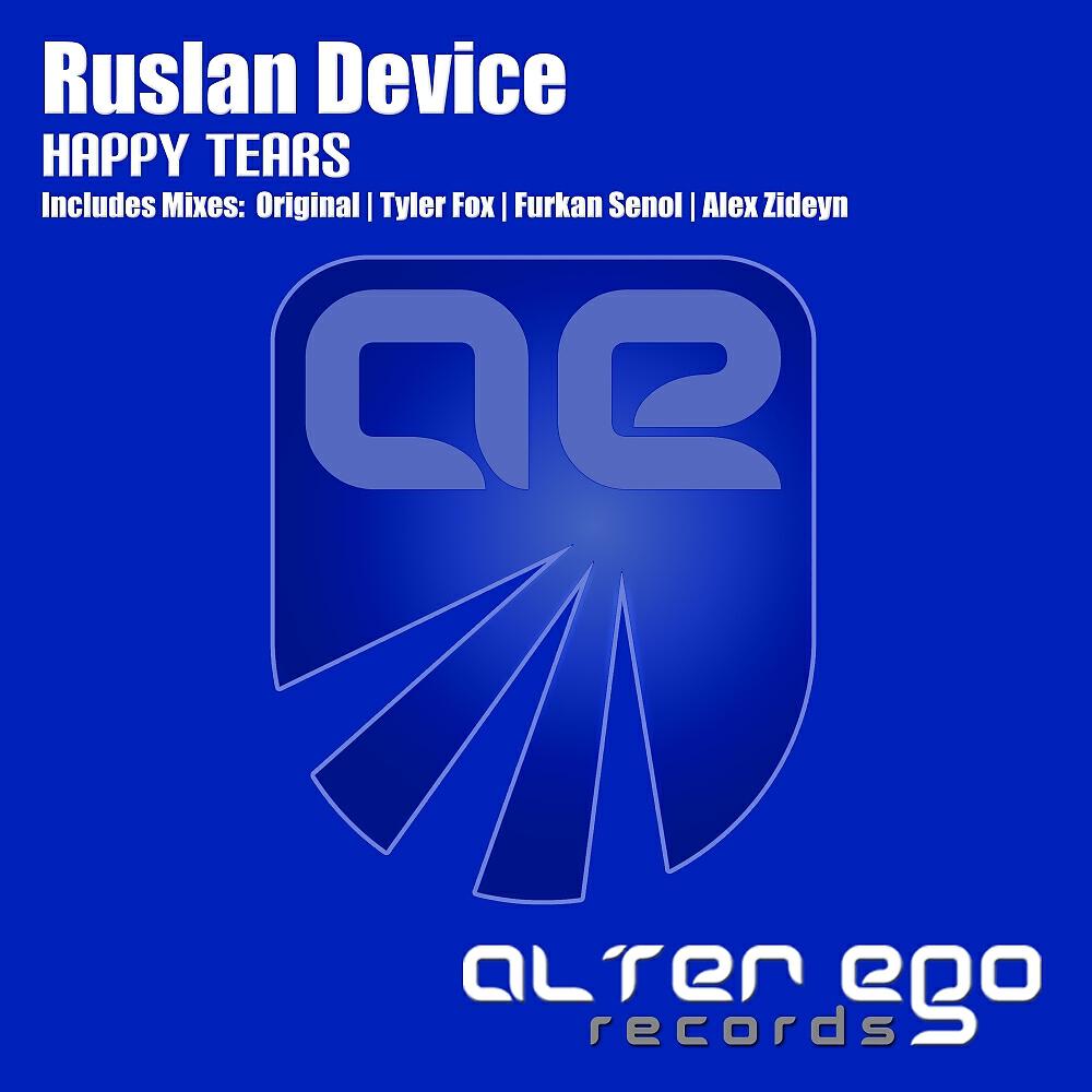 Ruslan Device - Happy Tears (Furkan Senol Radio Edit)