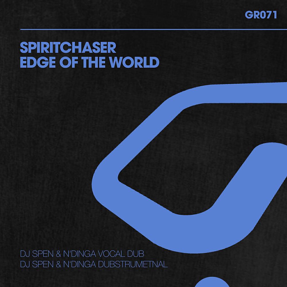 Spiritchaser - Edge Of The World (DJ Spen & N'dinga Vocal Dub)