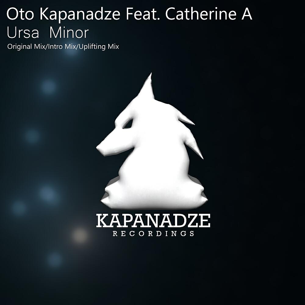 Oto Kapanadze - Ursa Minor (Uplifting Mix)