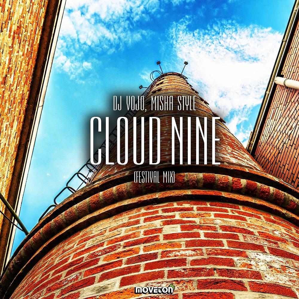 Постер альбома Cloud Nine (Festival Mix)