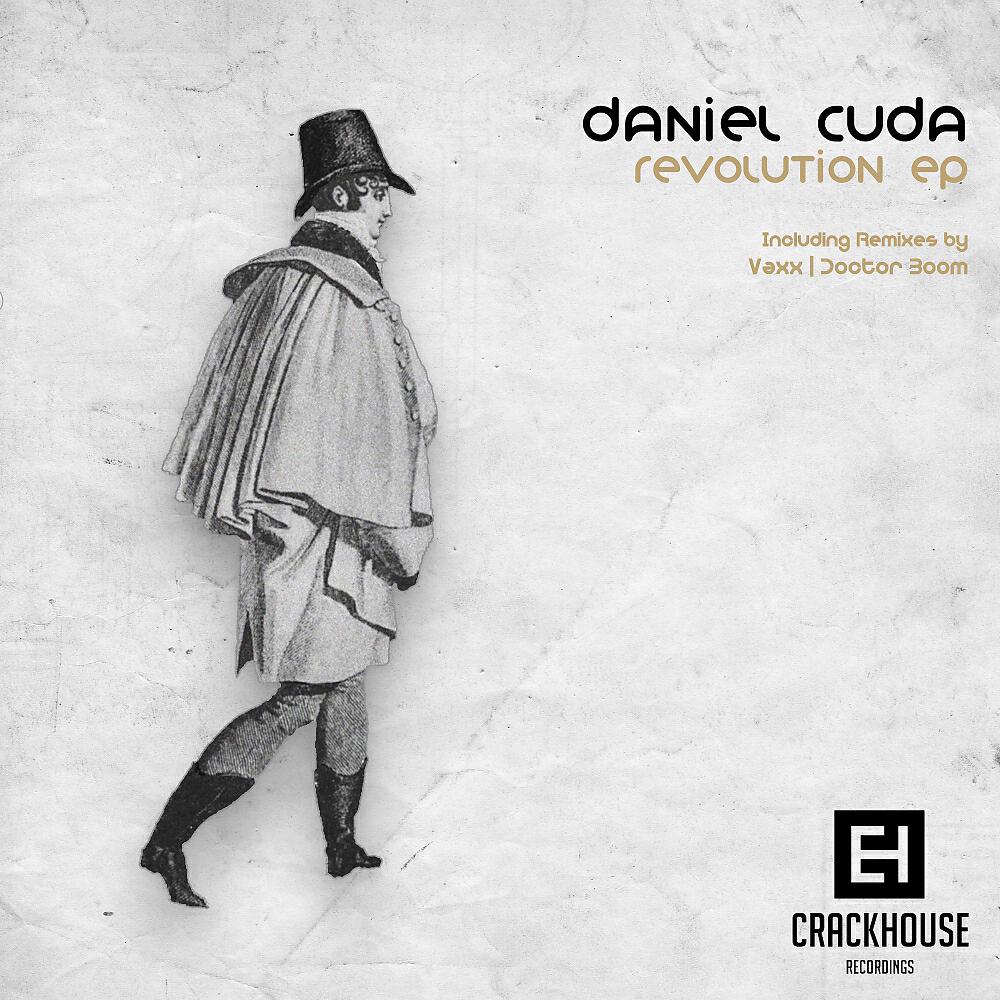 Daniel Cuda - Revolution (Doctor Boom Remix)