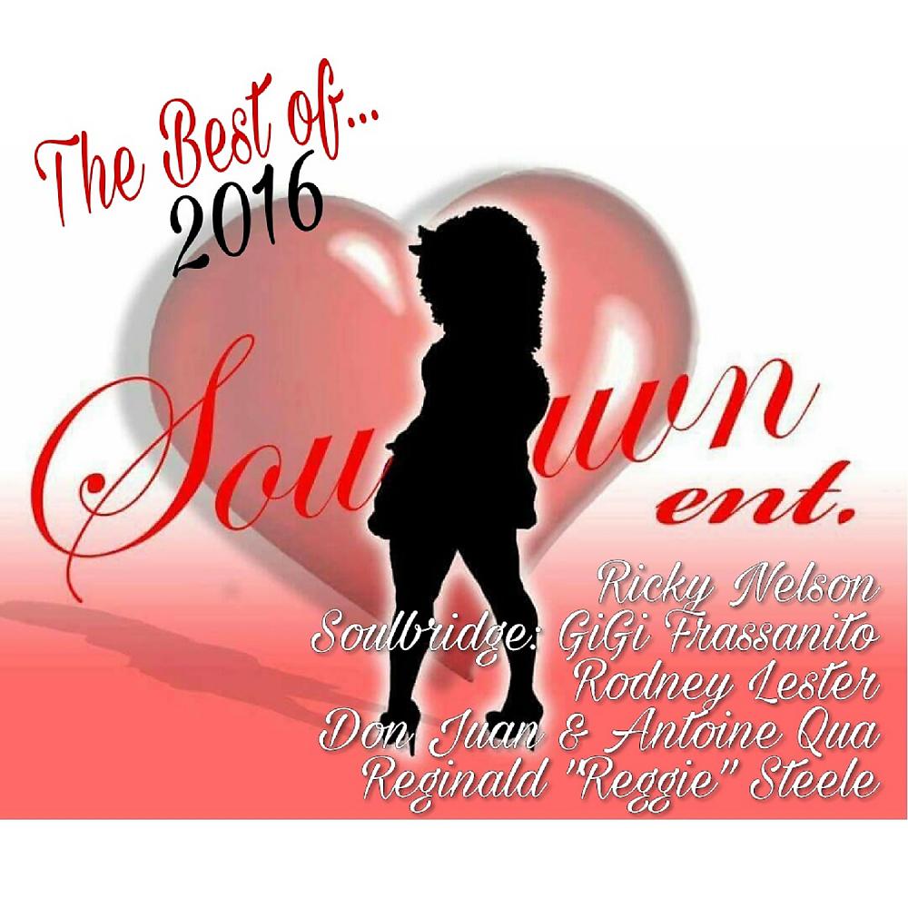 Постер альбома The Best of Souluvn Ent. 2016