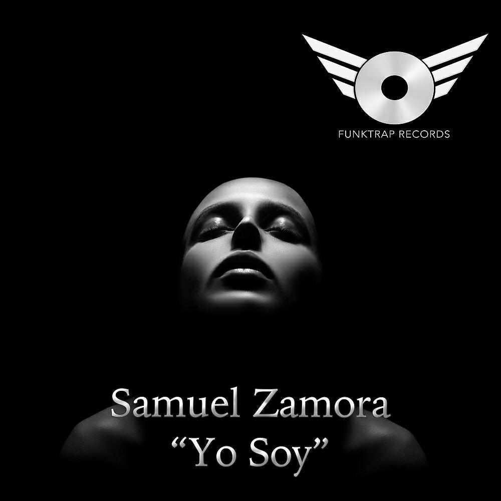 Samuel Zamora - Yo Soy (Micfreak Remix)