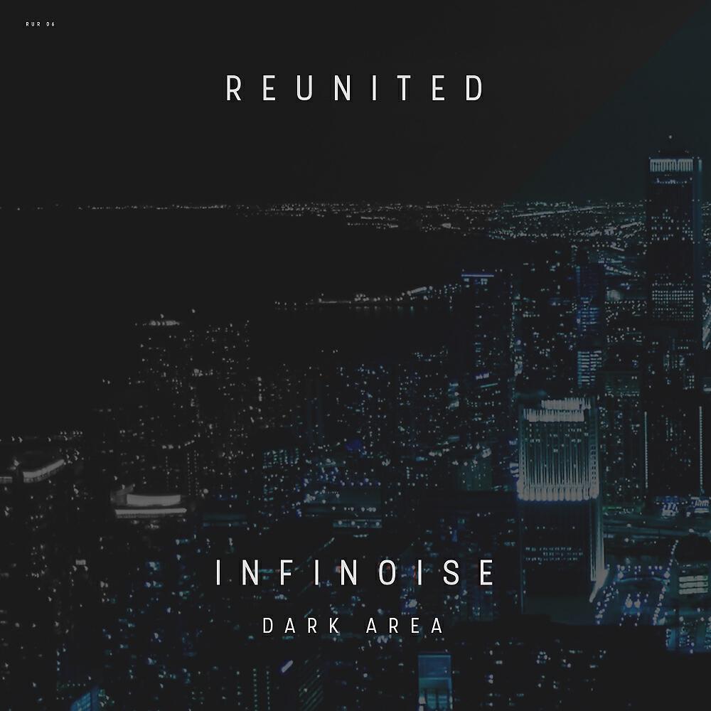 InfiNoise - Dark Area (Extended Mix)