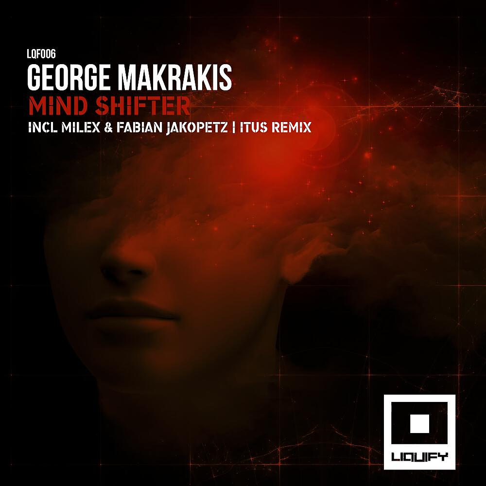 GEORGE MAKRAKIS - Mind Shifter (Original Mix)