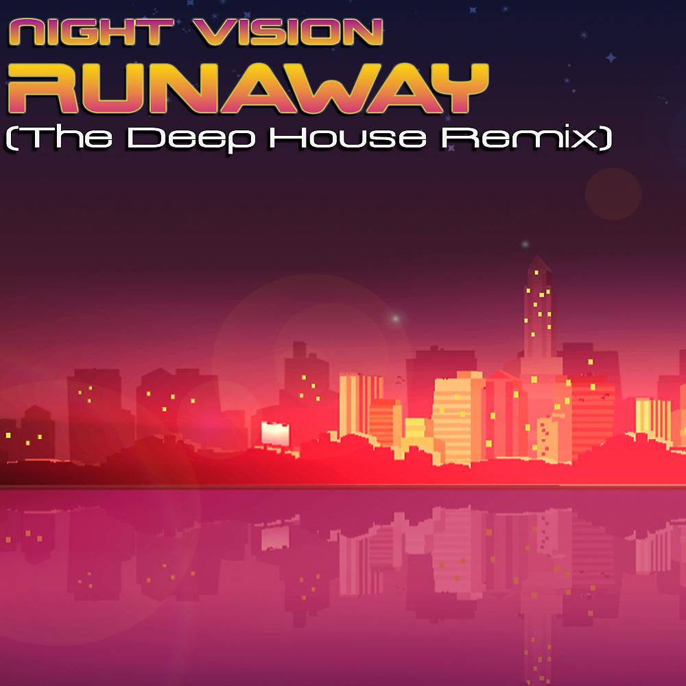Постер альбома Runaway (Deep House Remix)