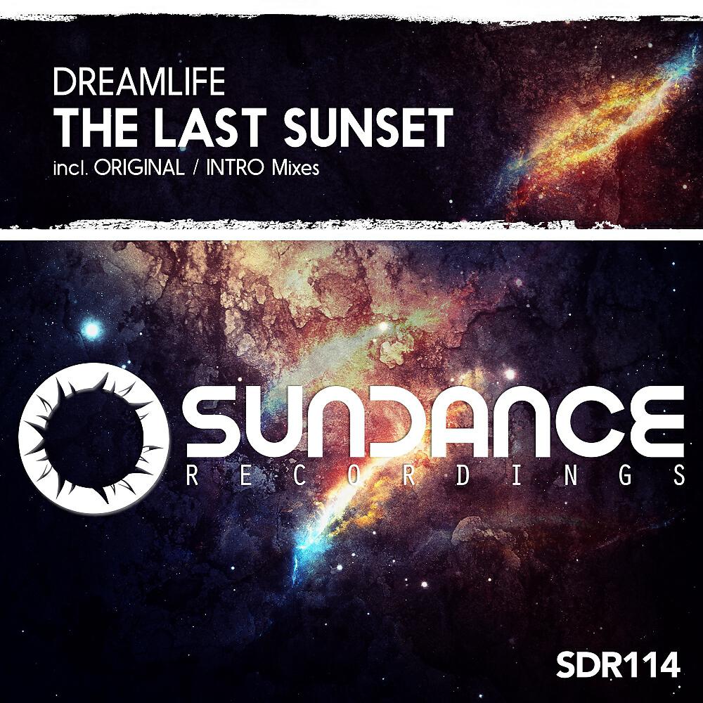 DreamLife - The Last Sunset (Intro Mix)