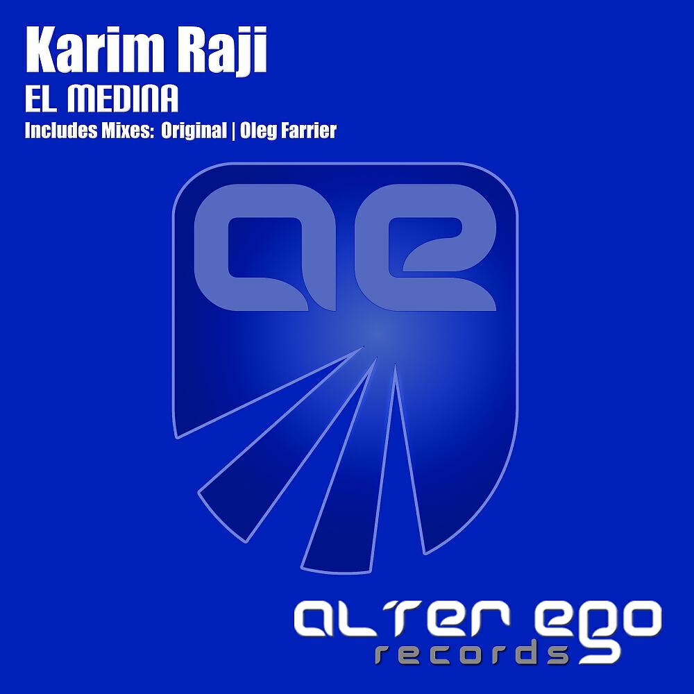 Karim Raji - El Medina (Radio Edit)