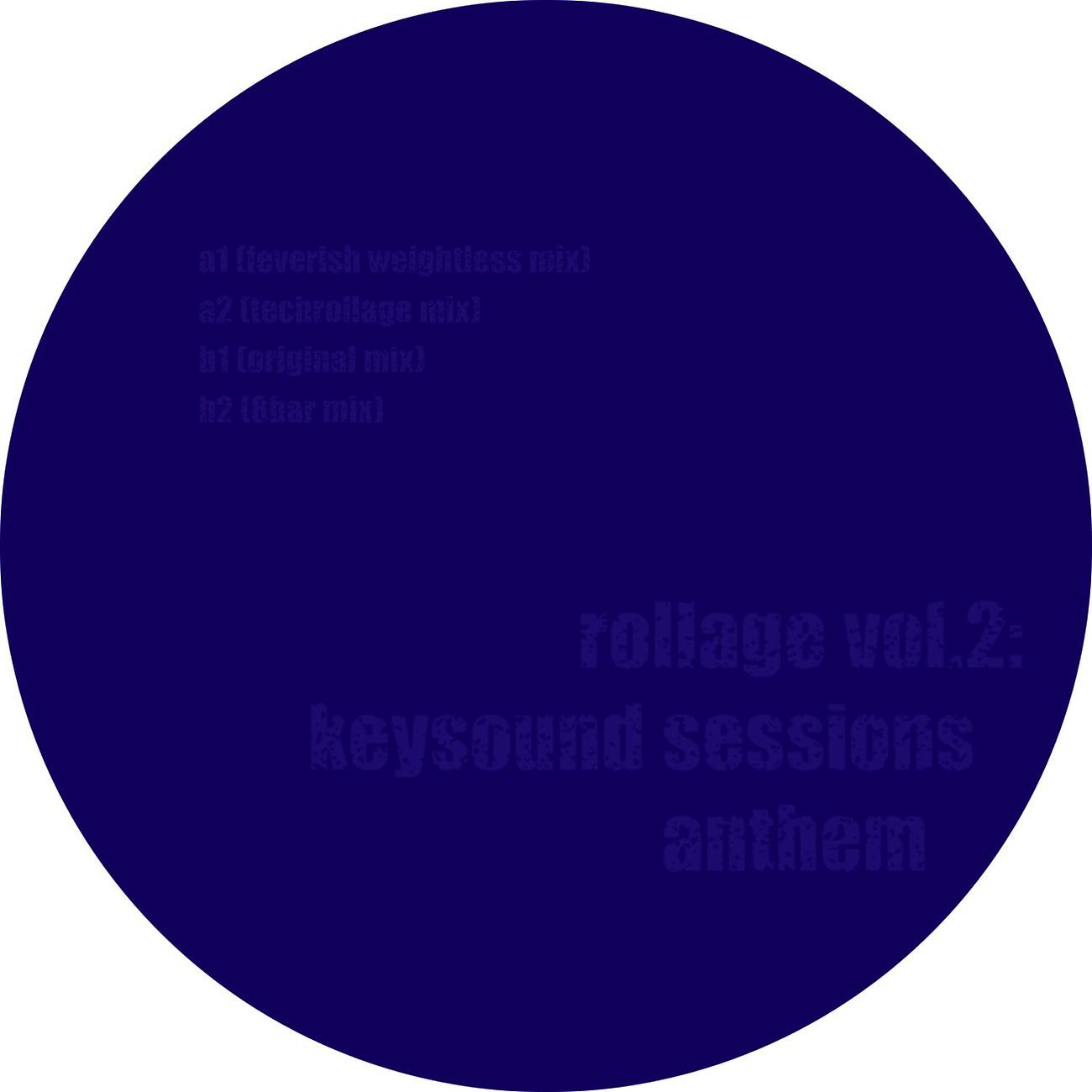Постер альбома Rollage vol.2: Keysound Sessions Anthem