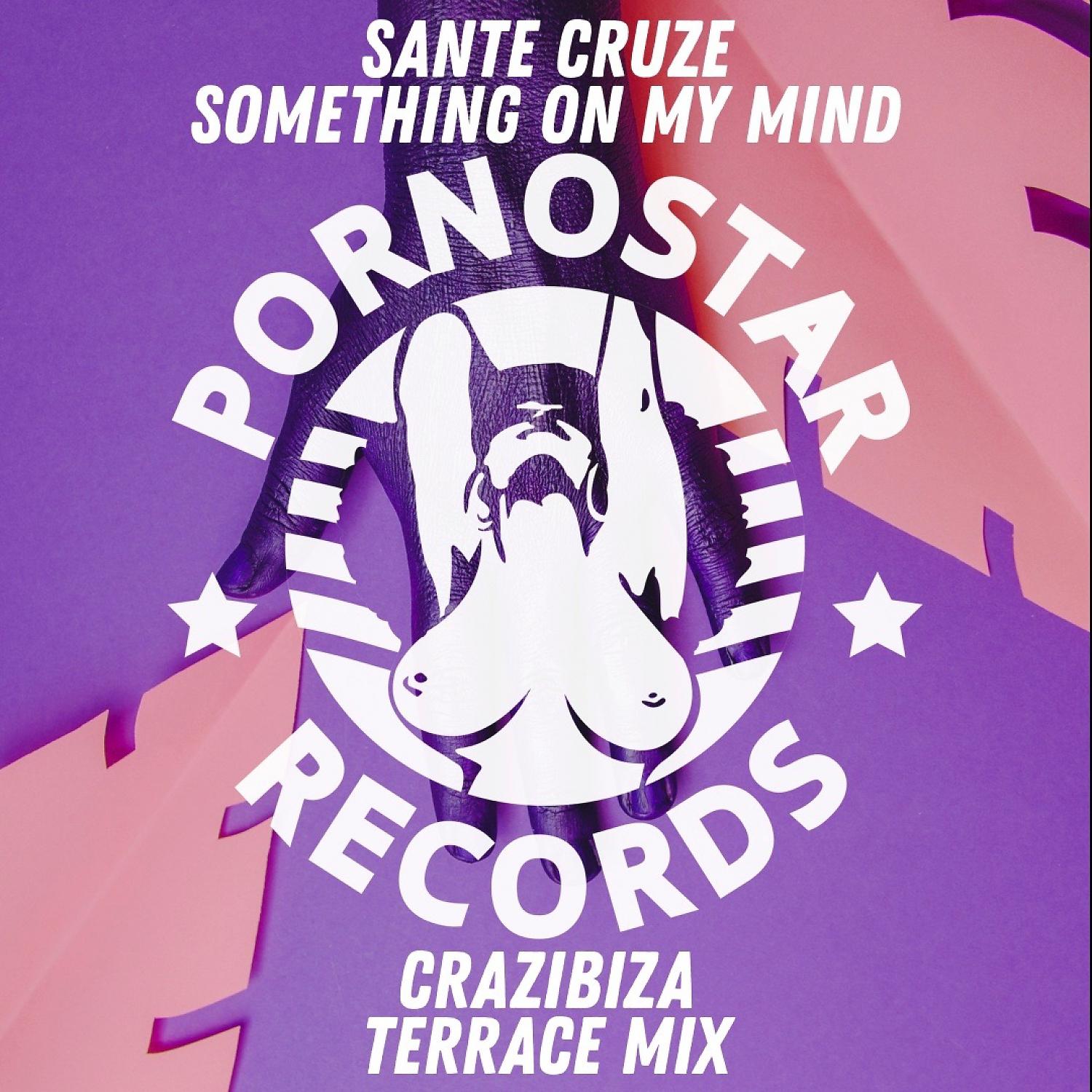 Постер альбома Something on My Mind (Crazibiza Terrace Mix)