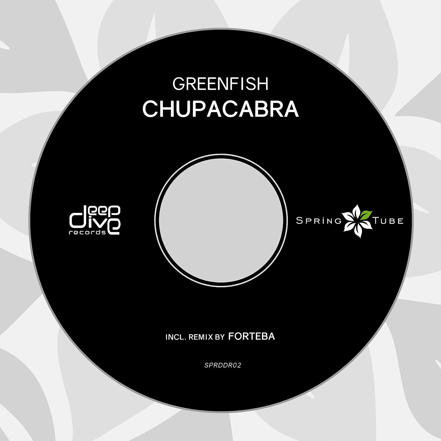 Greenfish - Chupacabra (Forteba Remix)
