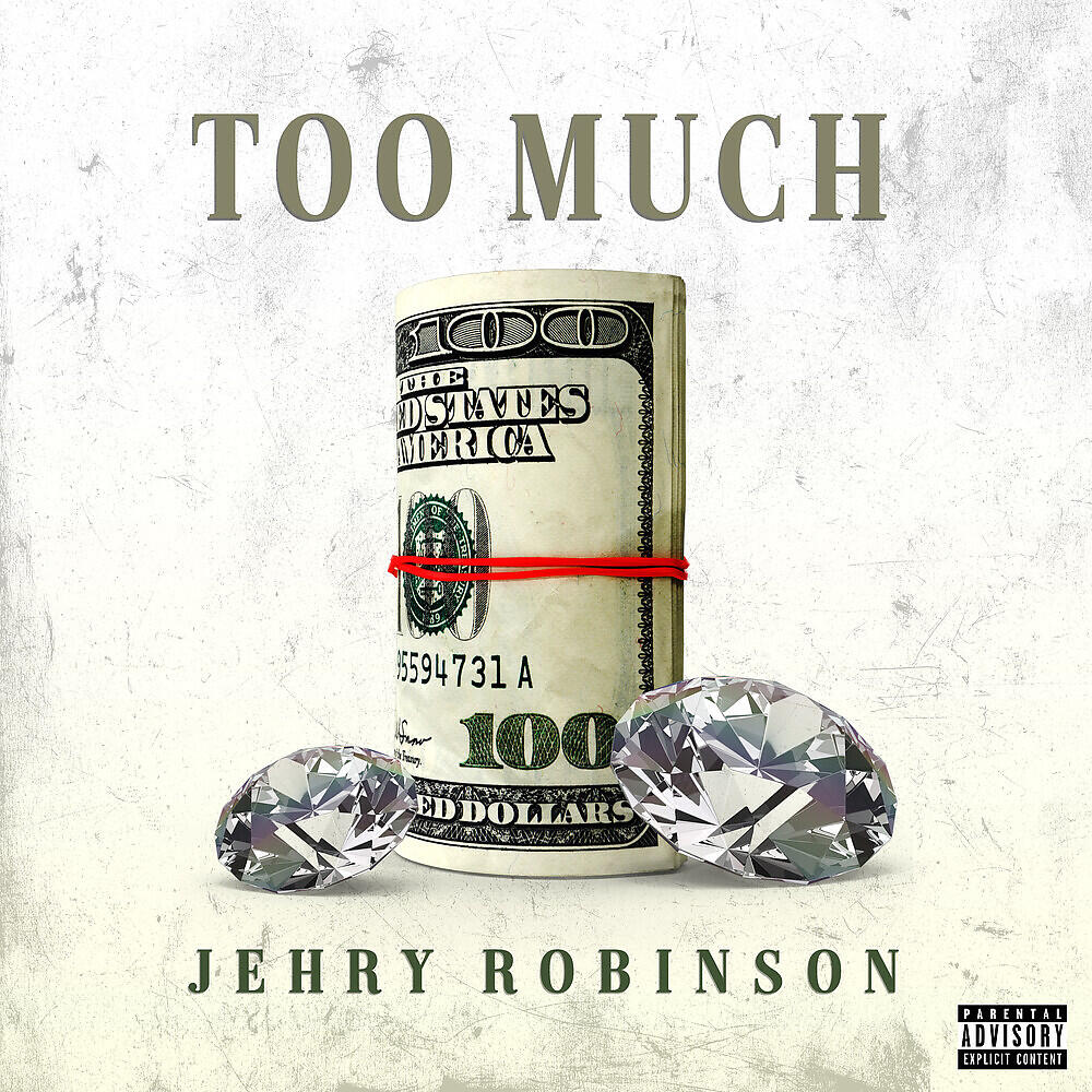 Jehry Robinson - Too Much