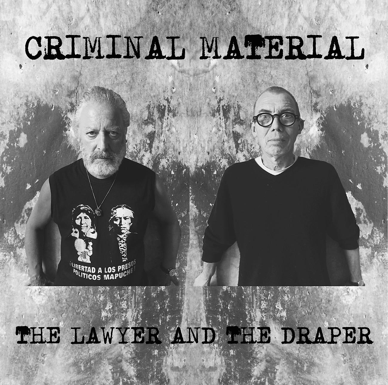 Постер альбома Criminal Material
