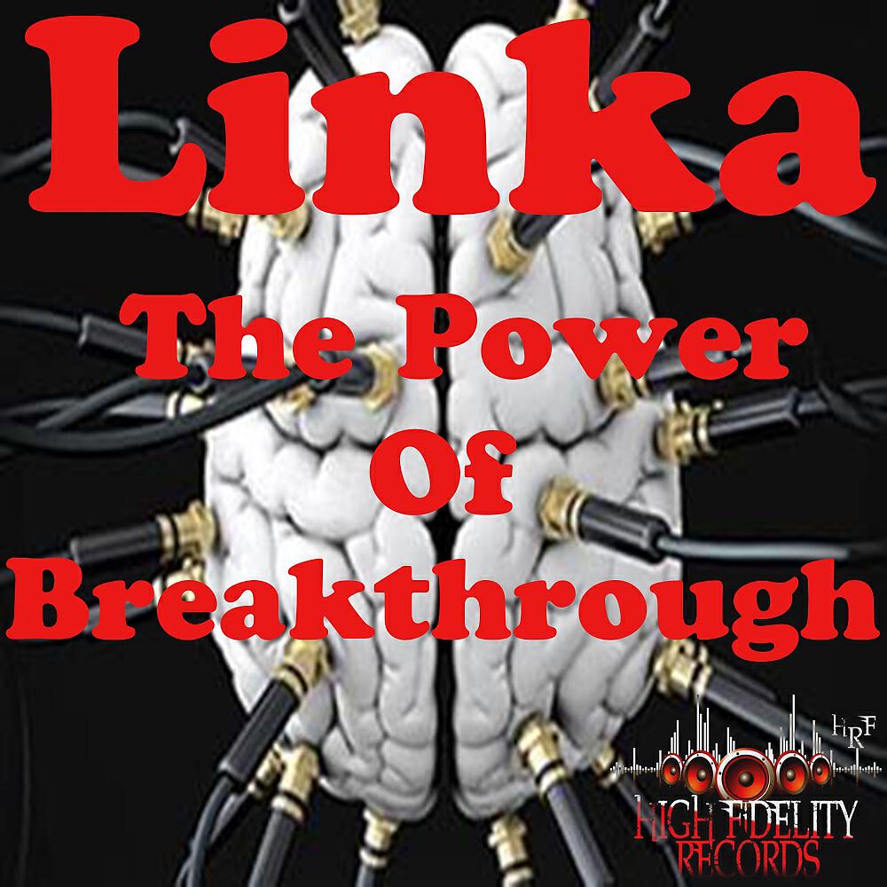 Linka - The Power Of Breakthrough (110 Dub Walk Mix)
