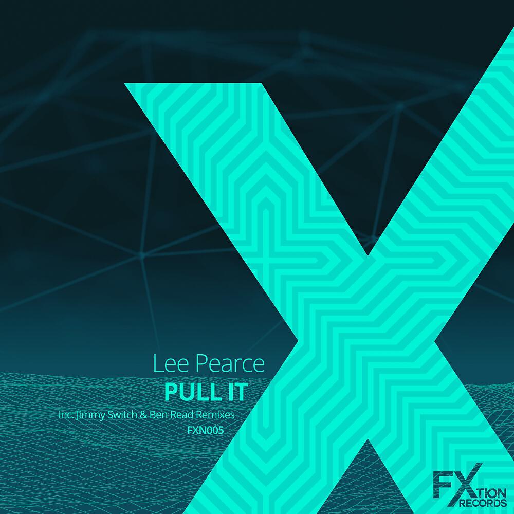 Lee Pearce - Pull It (Ben Read Remix)