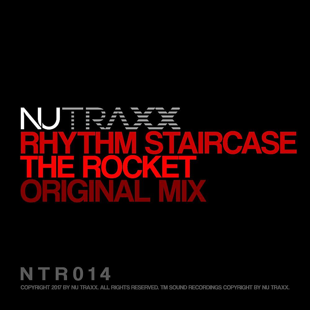 Rhythm Staircase - The Rocket (Original Mix)