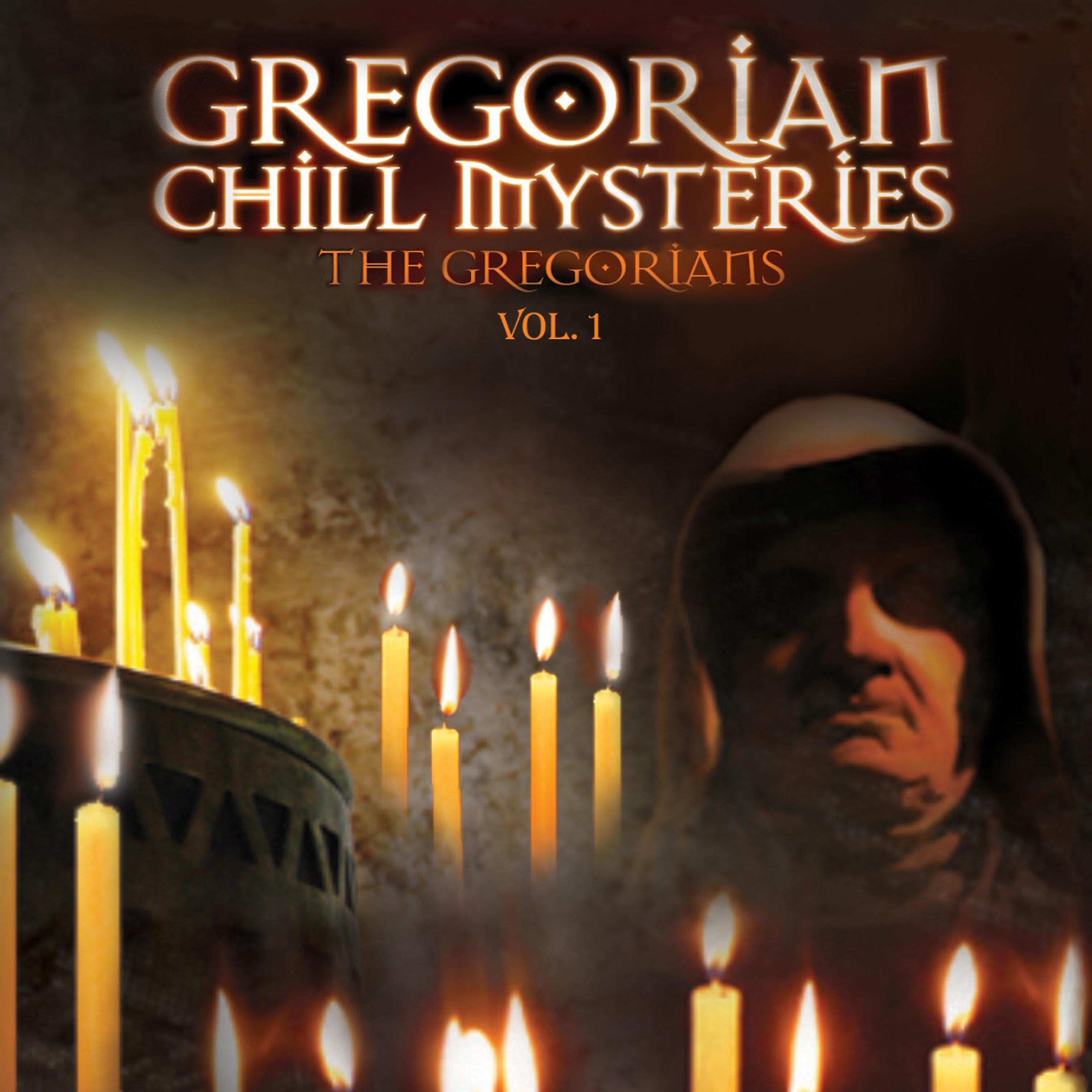 Постер альбома Gregorian Chill Mysteries Vol.1
