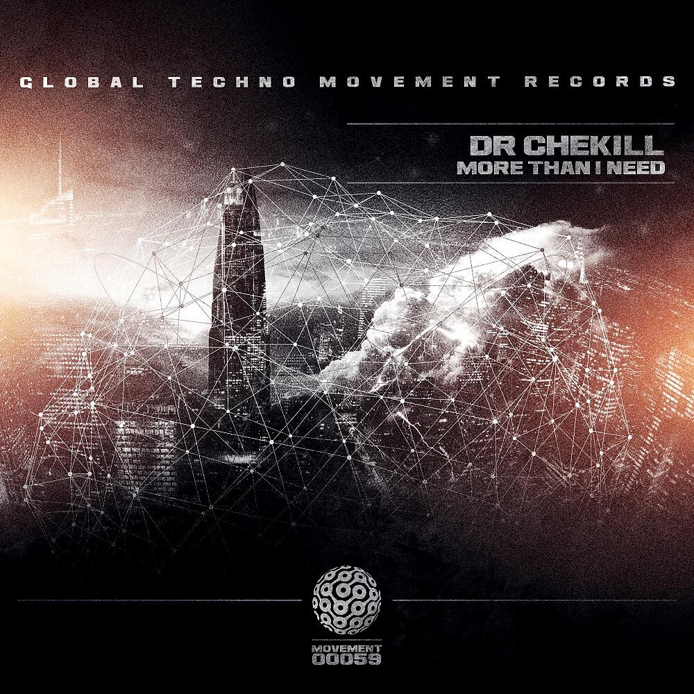 Dr Chekill - Sometimes I Drink More Than I Need