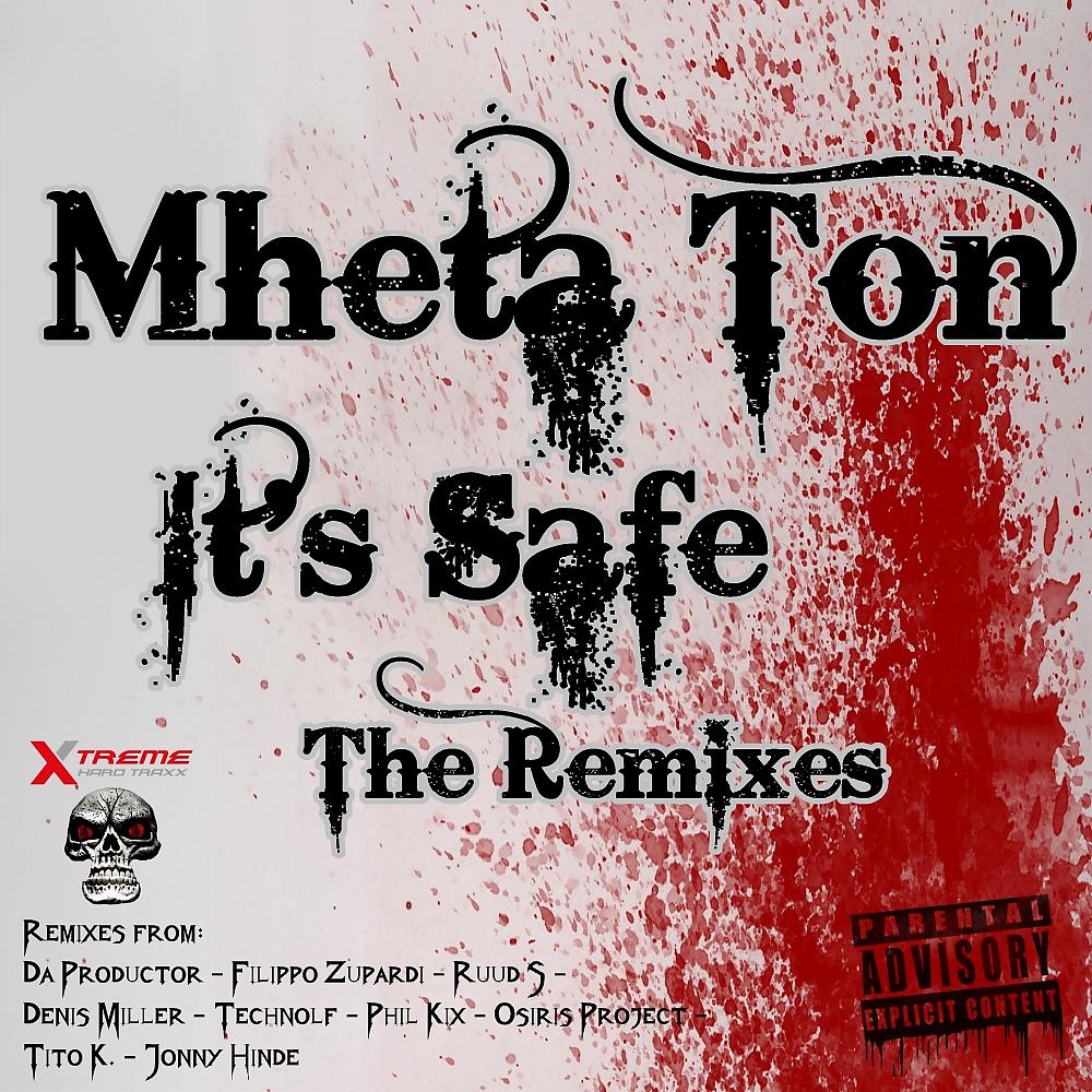 Постер альбома It's Safe The Remixes