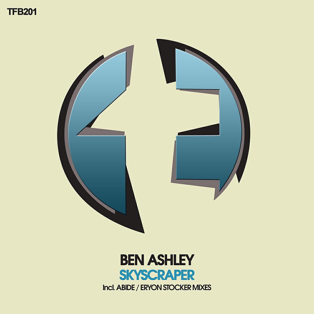 Ben Ashley - Skyscraper (Eryon Stocker Remix)