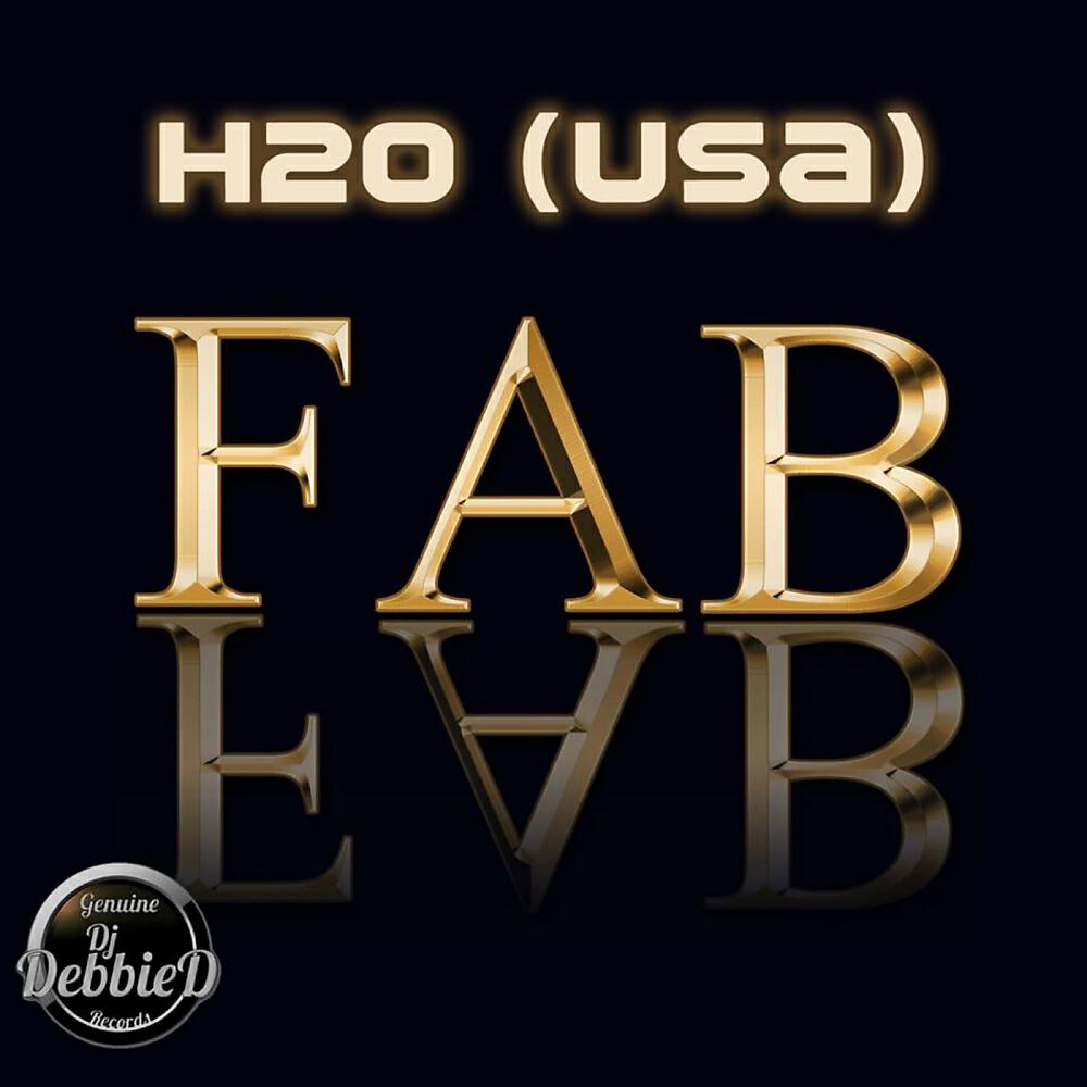 H2O (USA) - F.A.B. (Original Mix)