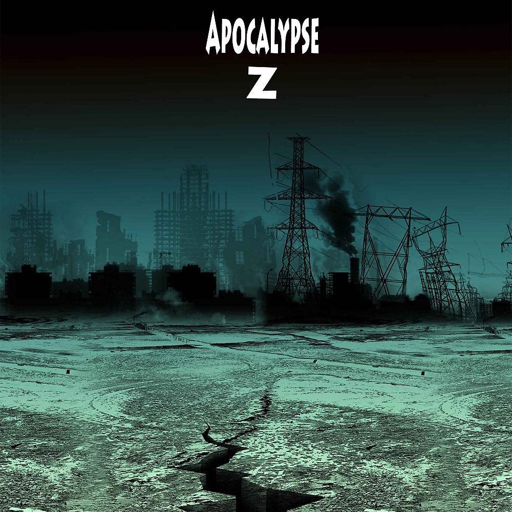 Постер альбома Apocalypse Z (Edit Mix)