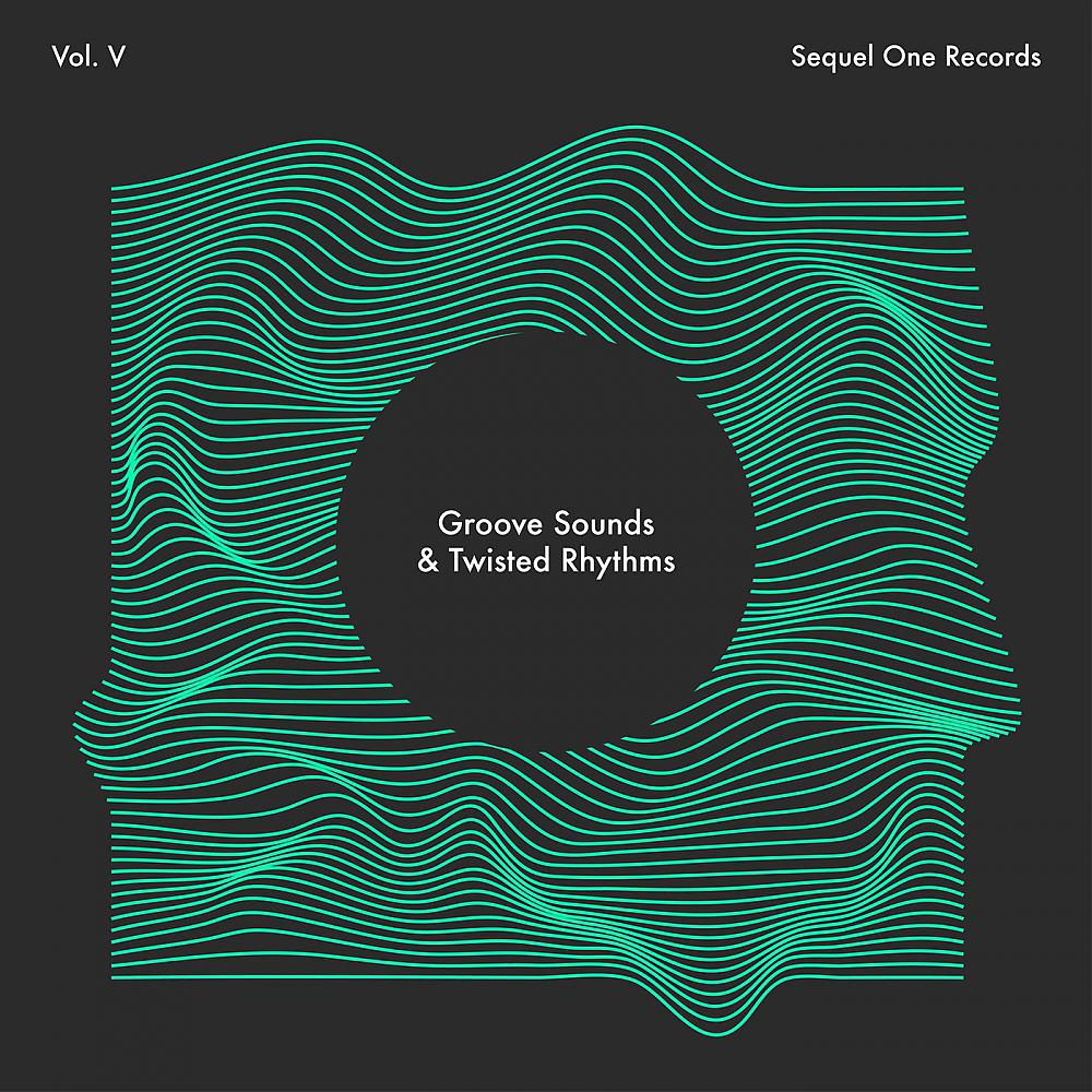 Постер альбома Groove Sounds & Twisted Rhythms, Vol. V