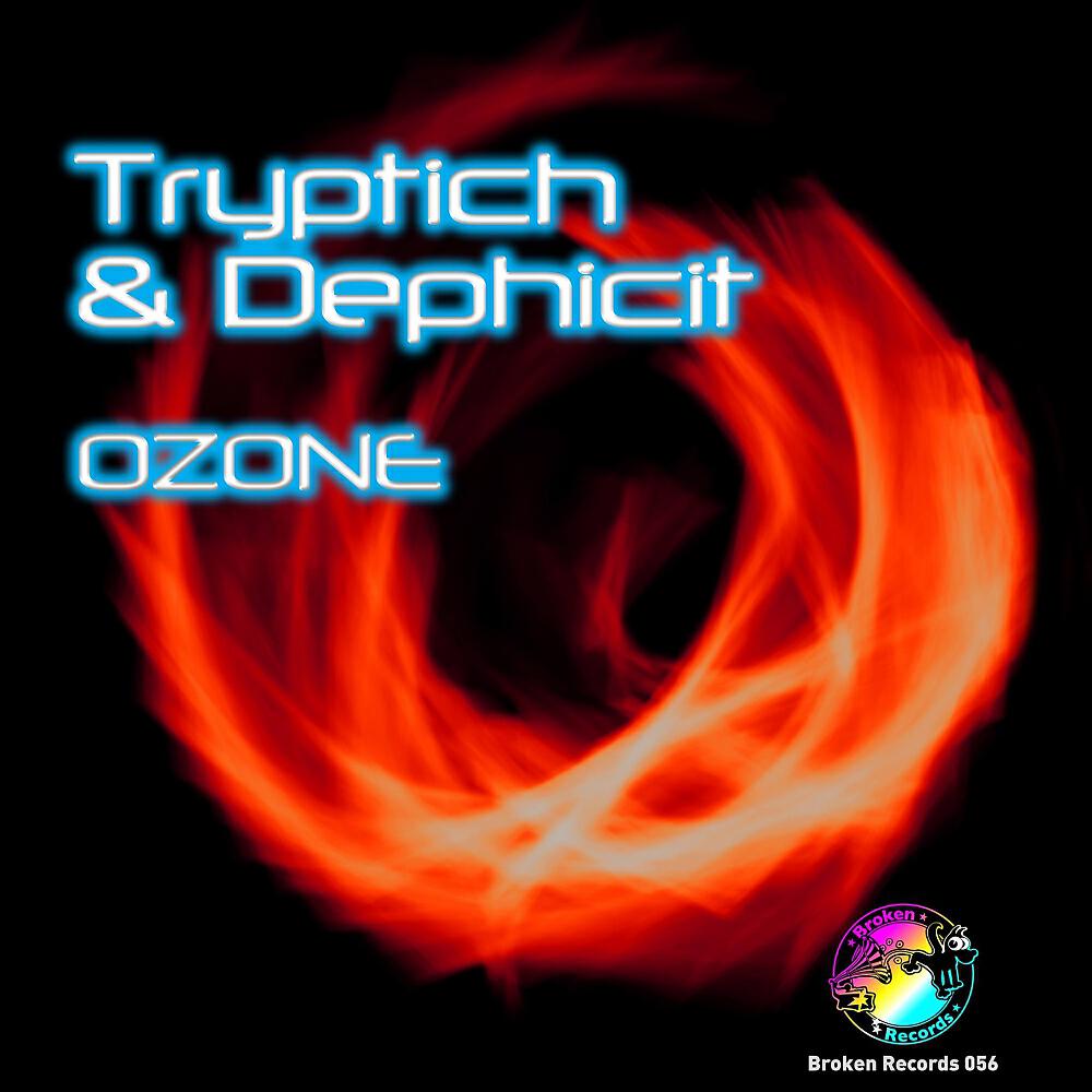 Tryptich - Ozone