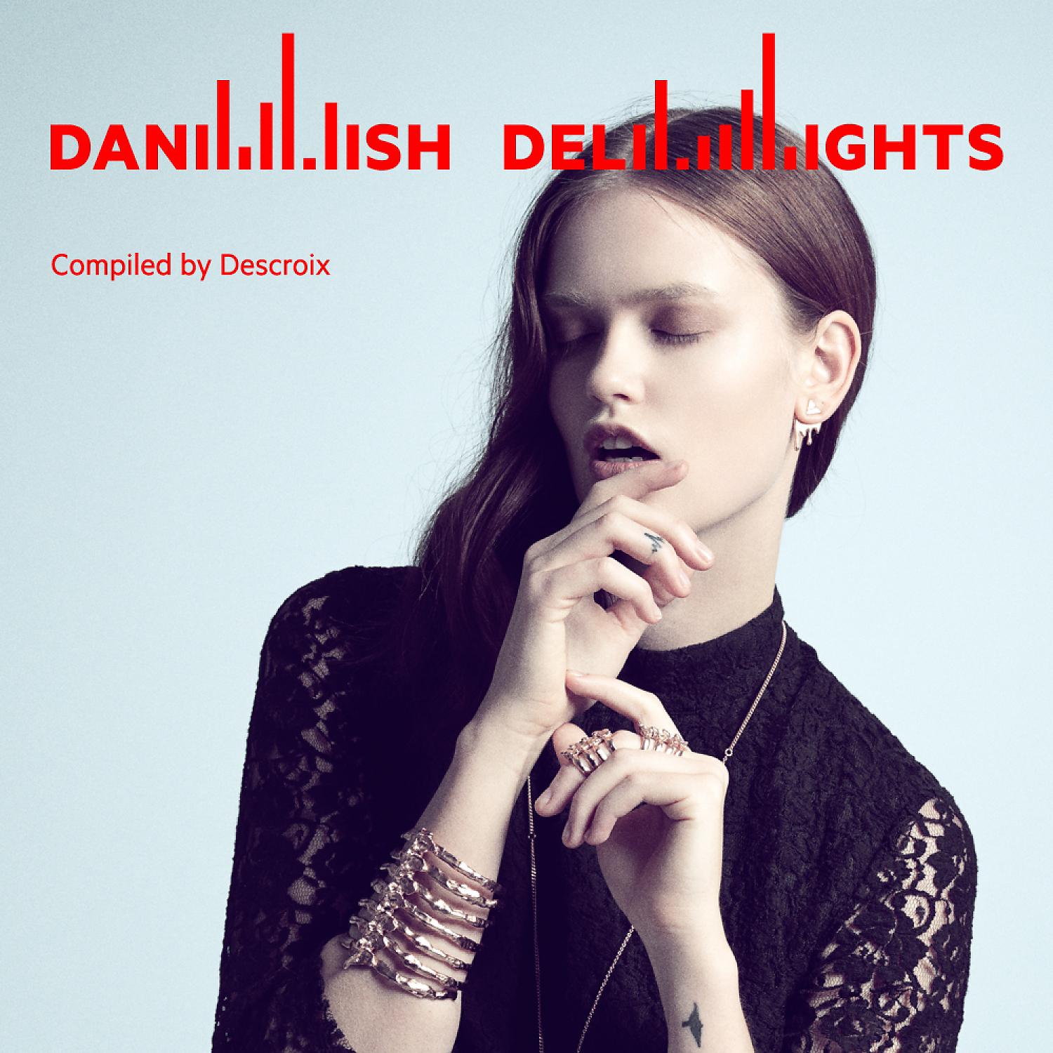 Постер альбома Danish Delights (Compiled by Alexander Descroix)