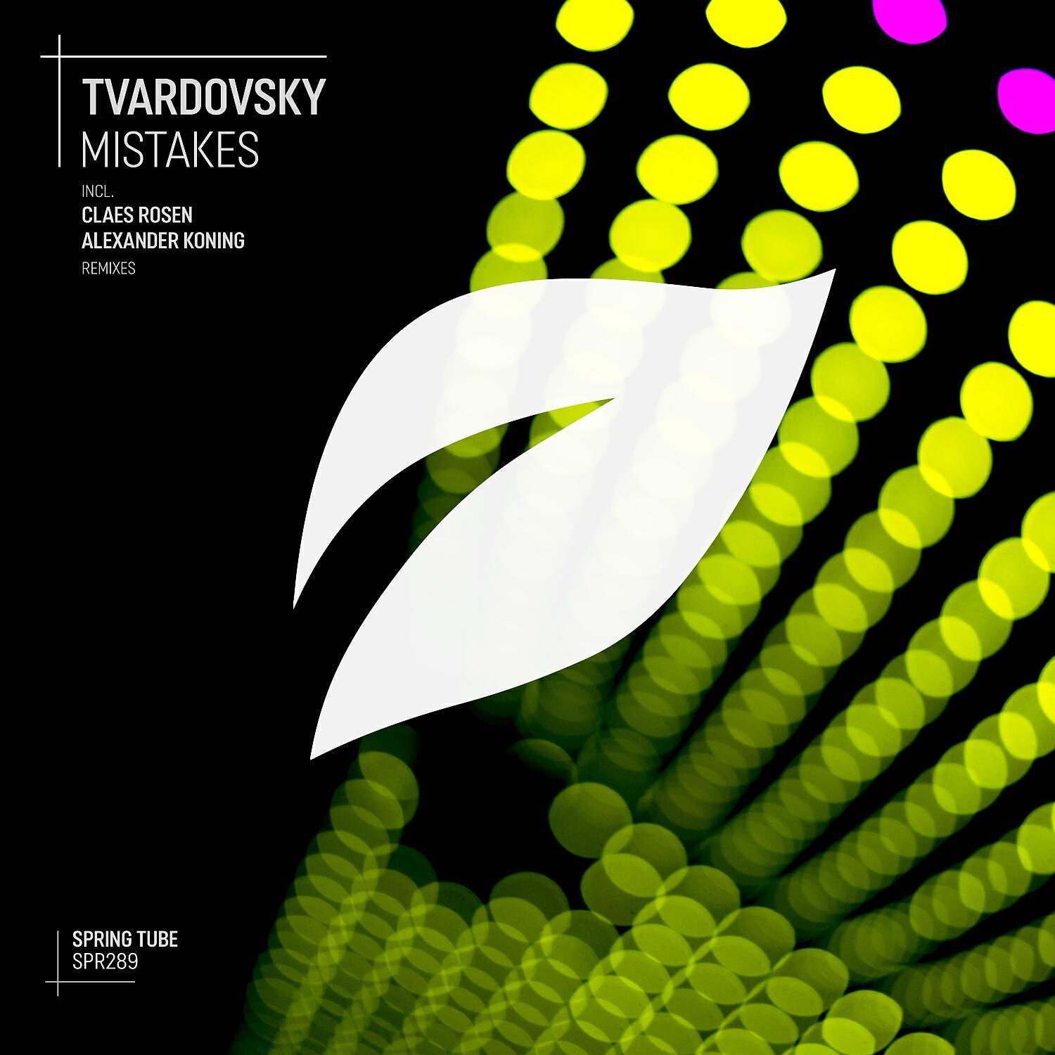 Tvardovsky - Mistakes (Original Mix)