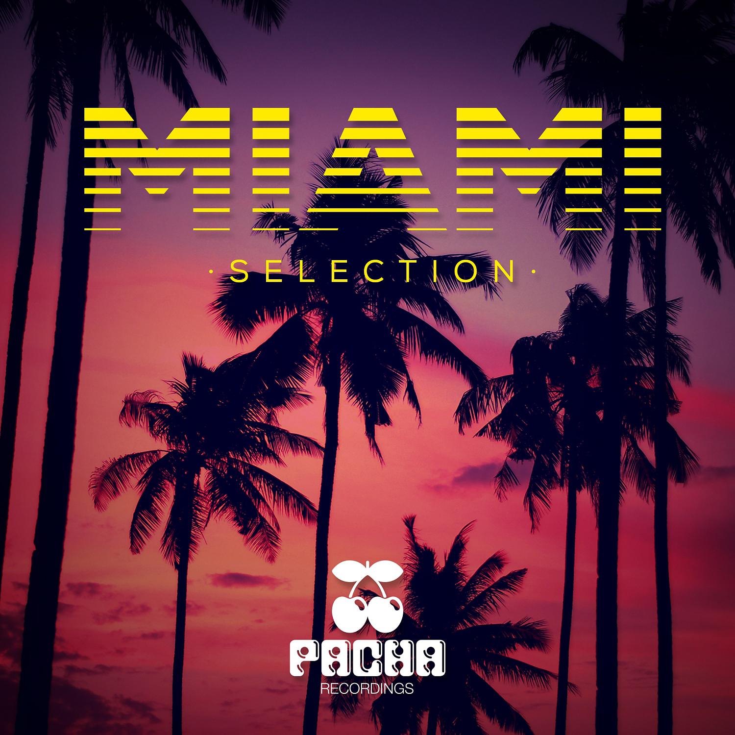 Постер альбома Pacha Recordings Miami Selection