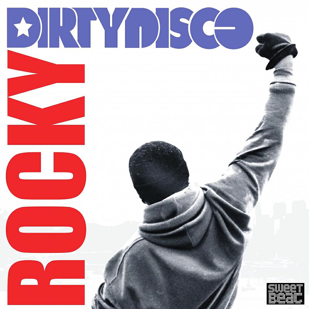 DirtyDisco - Rocky (Club Mix)