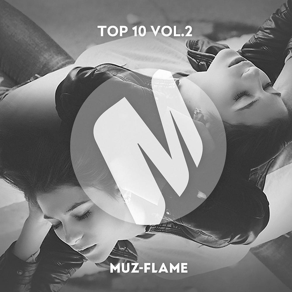 Постер альбома MUZ-FLAME TOP 10, Vol. 2