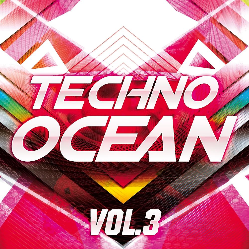 Постер альбома Techno Ocean, Vol. 3