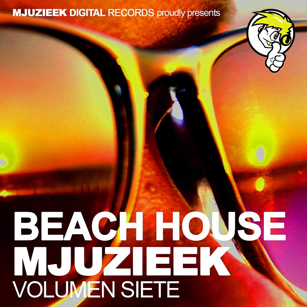 Pray For More - Beach House Mjuzieek, Vol.7 (Continious DJ Mix)