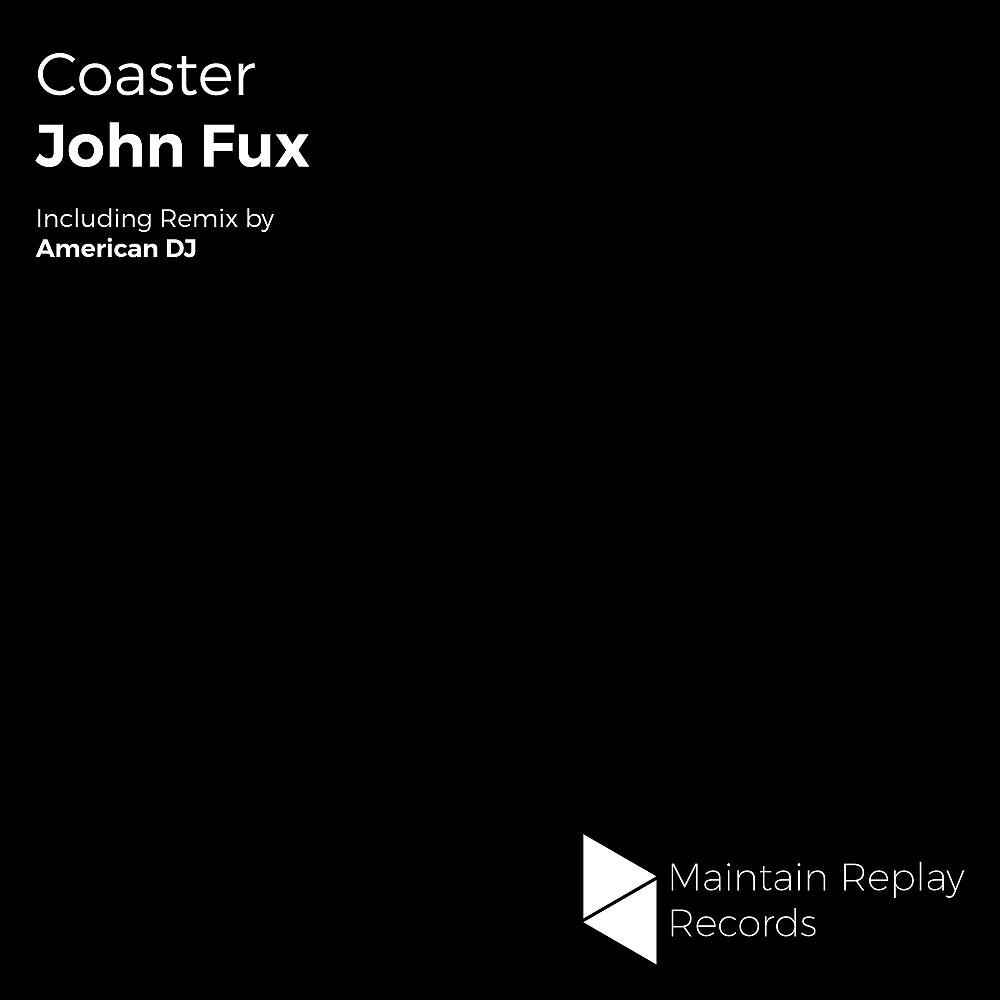 John Fux - Coaster (Original Mix)