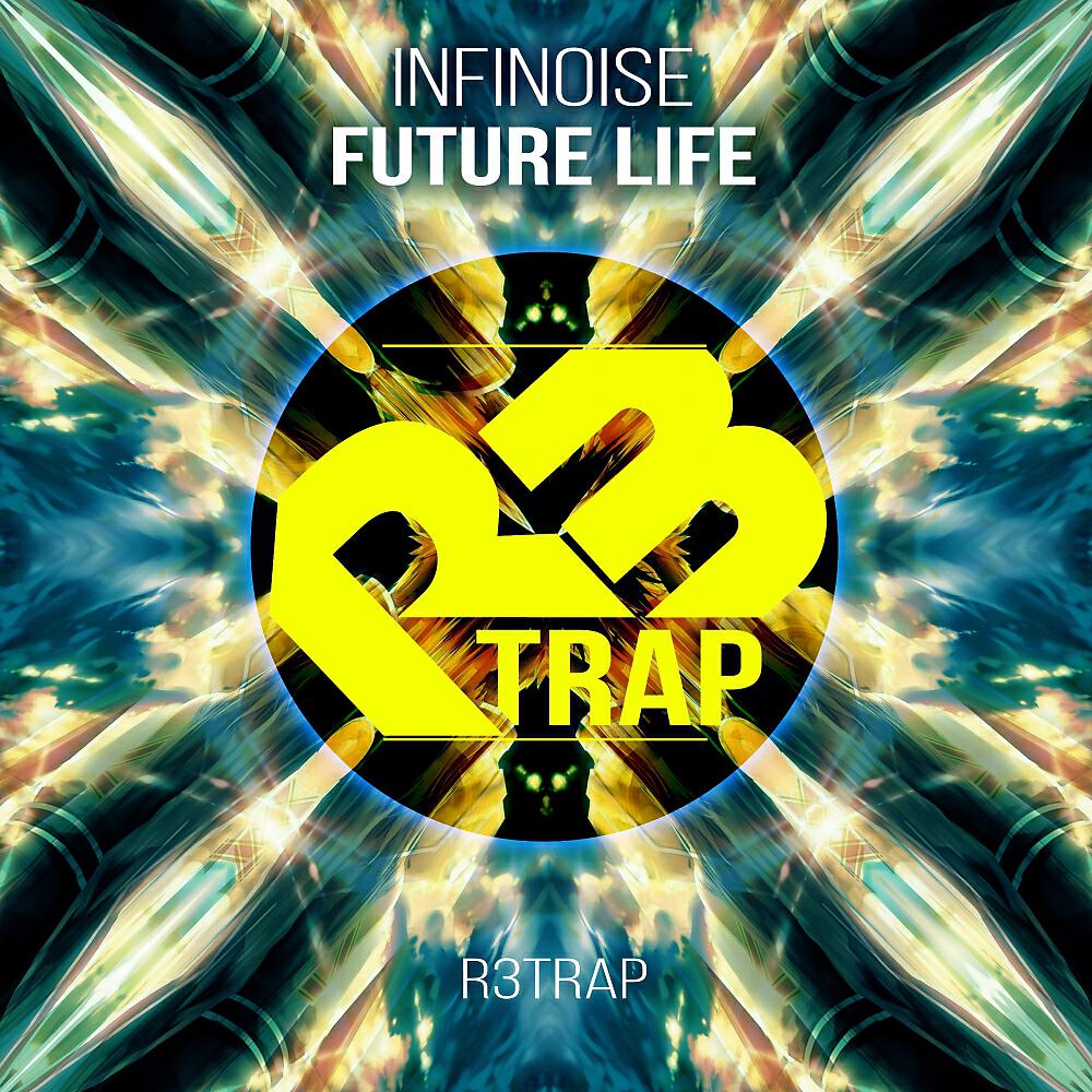 InfiNoise - Future Life
