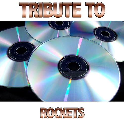 Постер альбома Tribute to Rockets