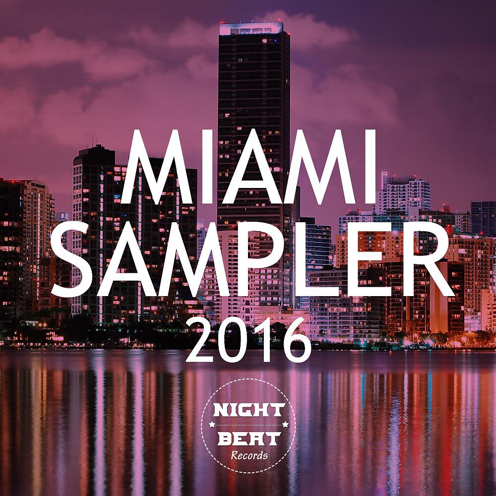 Постер альбома Miami Sampler 2016