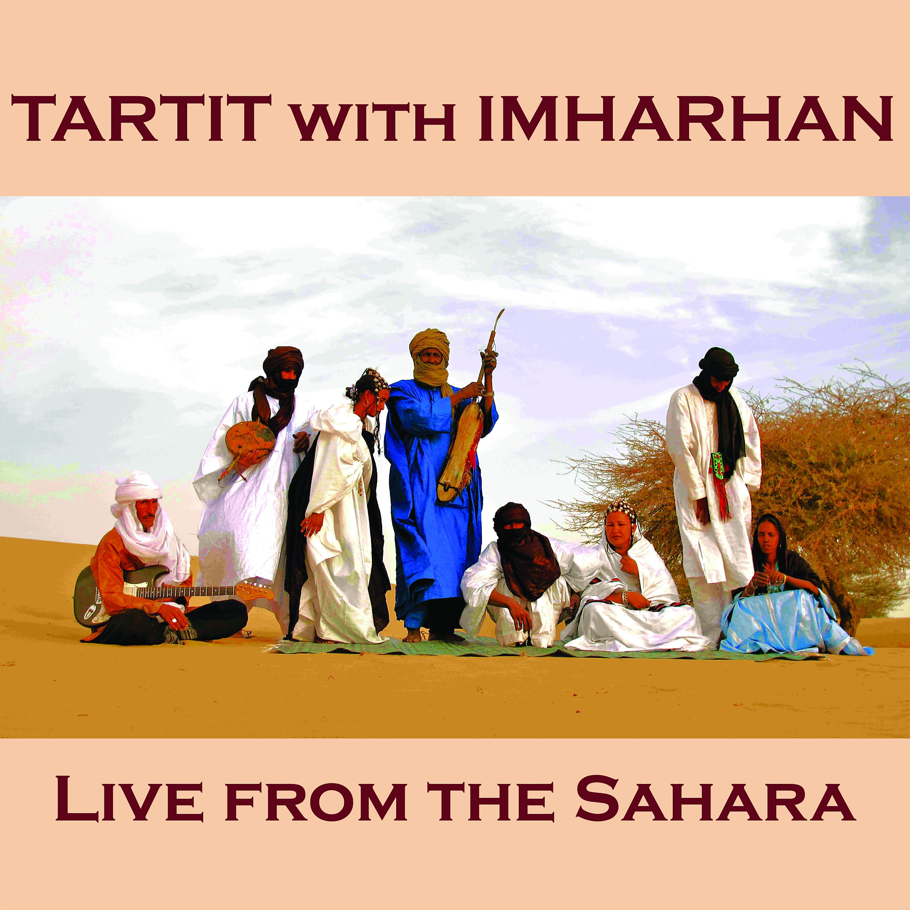 Постер альбома Live from the Sahara
