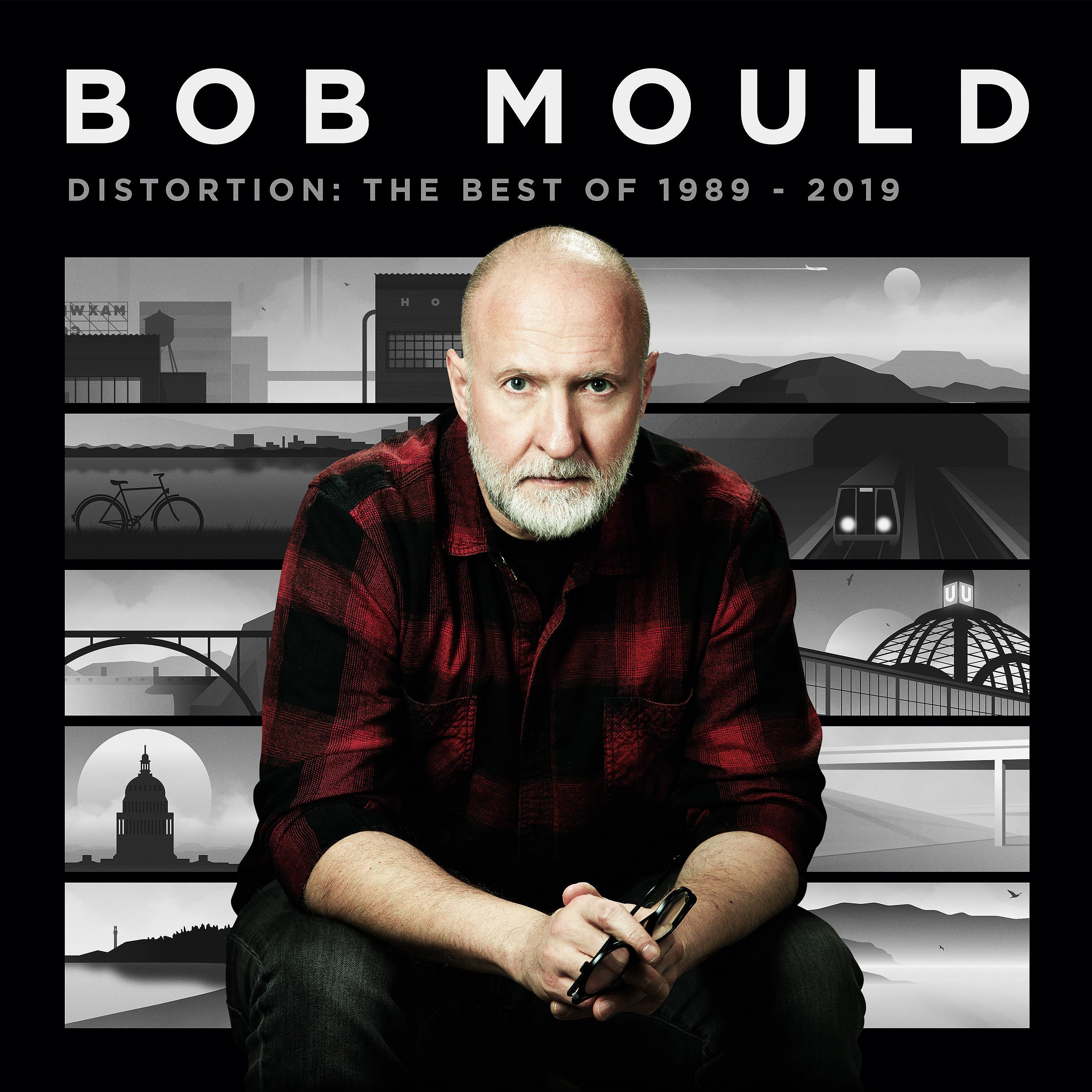 Постер альбома Bob Mould Presents Distortion: The Best of 1989-2019 (Deluxe)