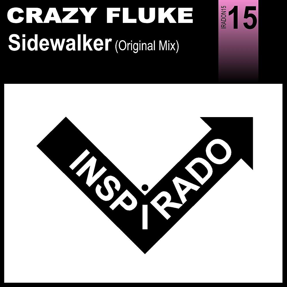 Crazy Fluke - Sidewalker