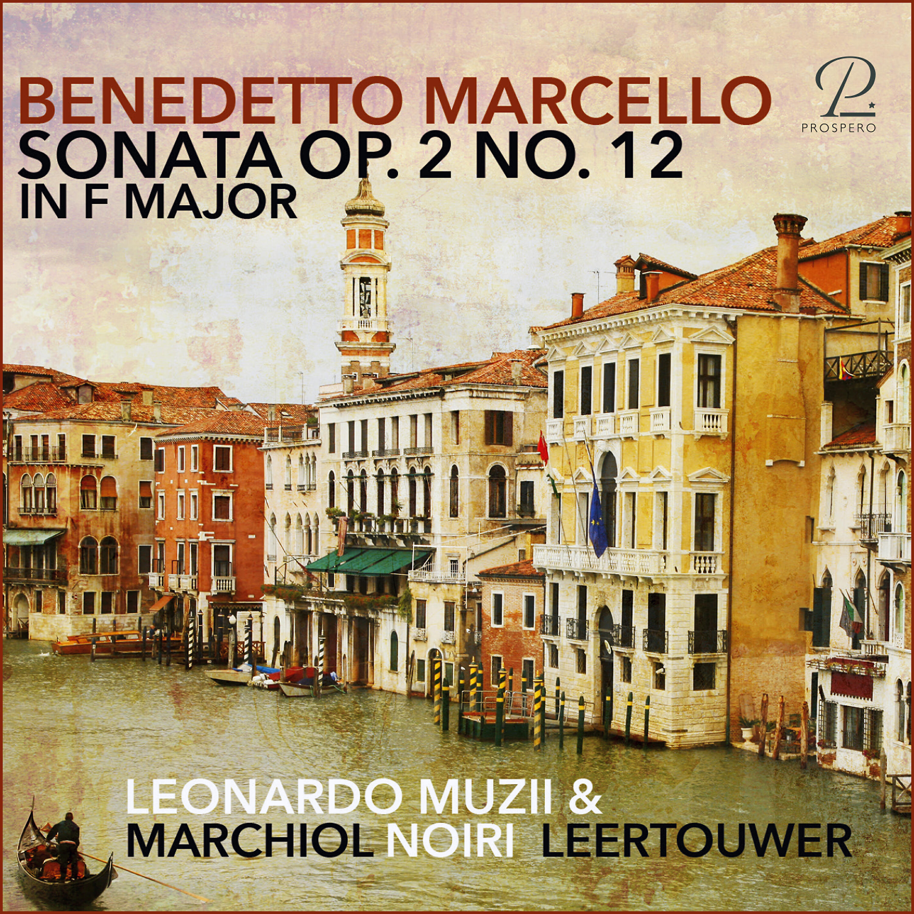 Leonardo Muzii - Sonata in F Major for Recorder and Basso Continuo, Op. 2 No. 12: IV. Largo