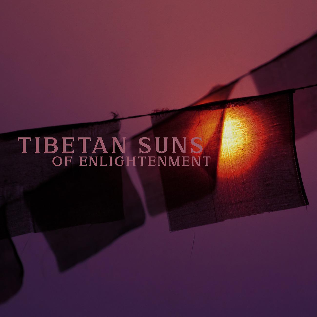 Постер альбома Tibetan Suns of Enlightenment