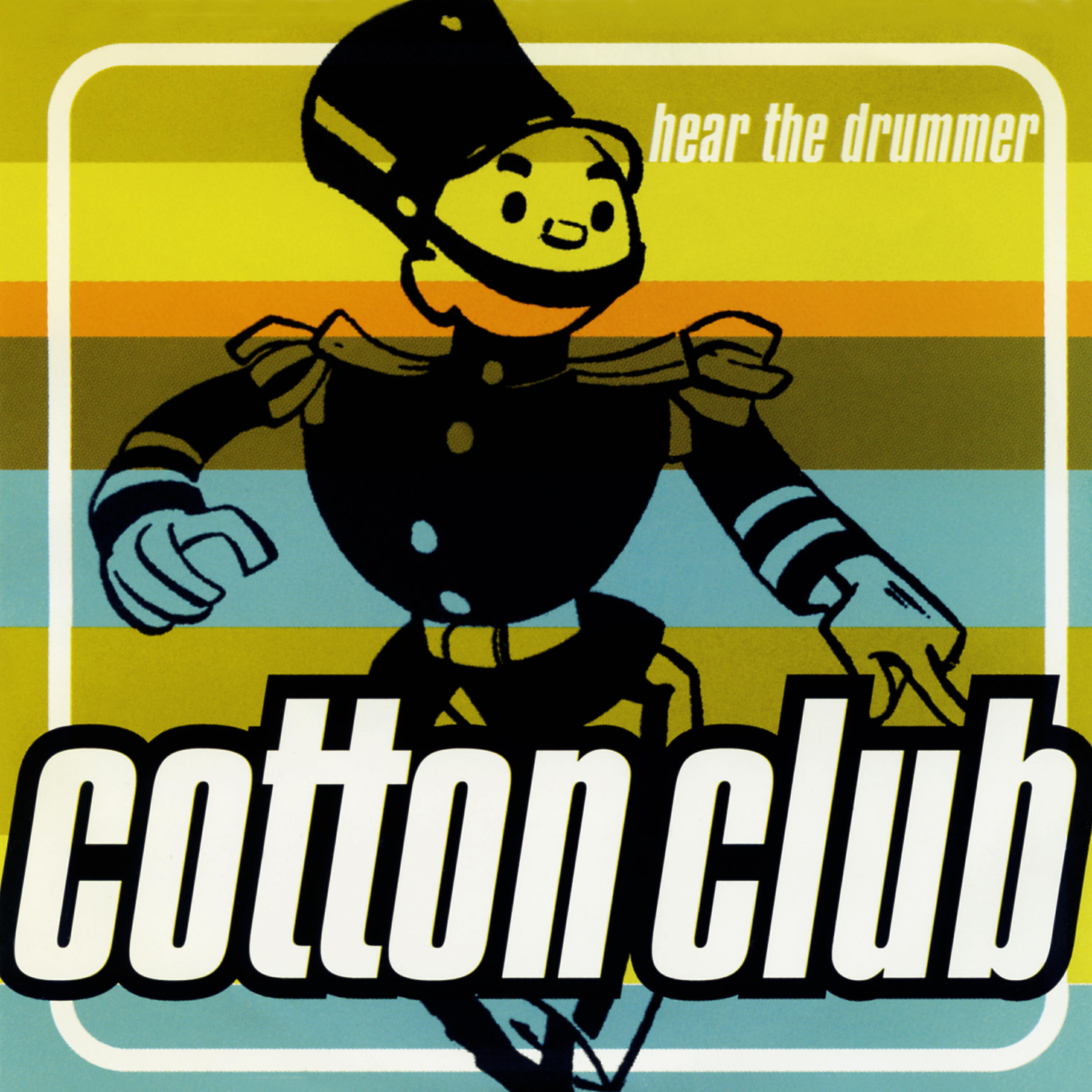 Cotton Club - Hear the Drummer (Noel W. Sanger Wicked Drummer Mix)