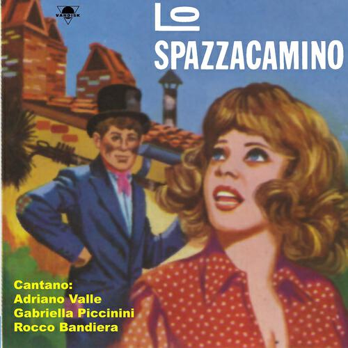 Adriano Valle - La canzone del boscaiolo