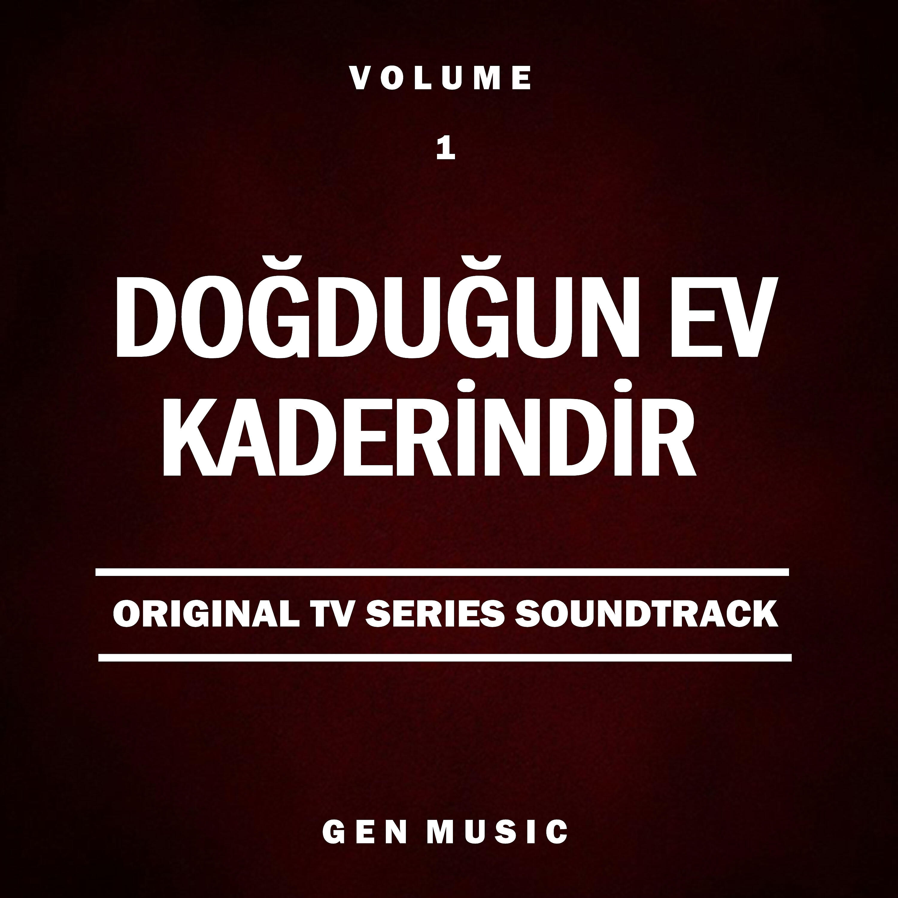 Yıldıray Gürgen - Doğduğun Ev Kaderindir Jenerik Müziği