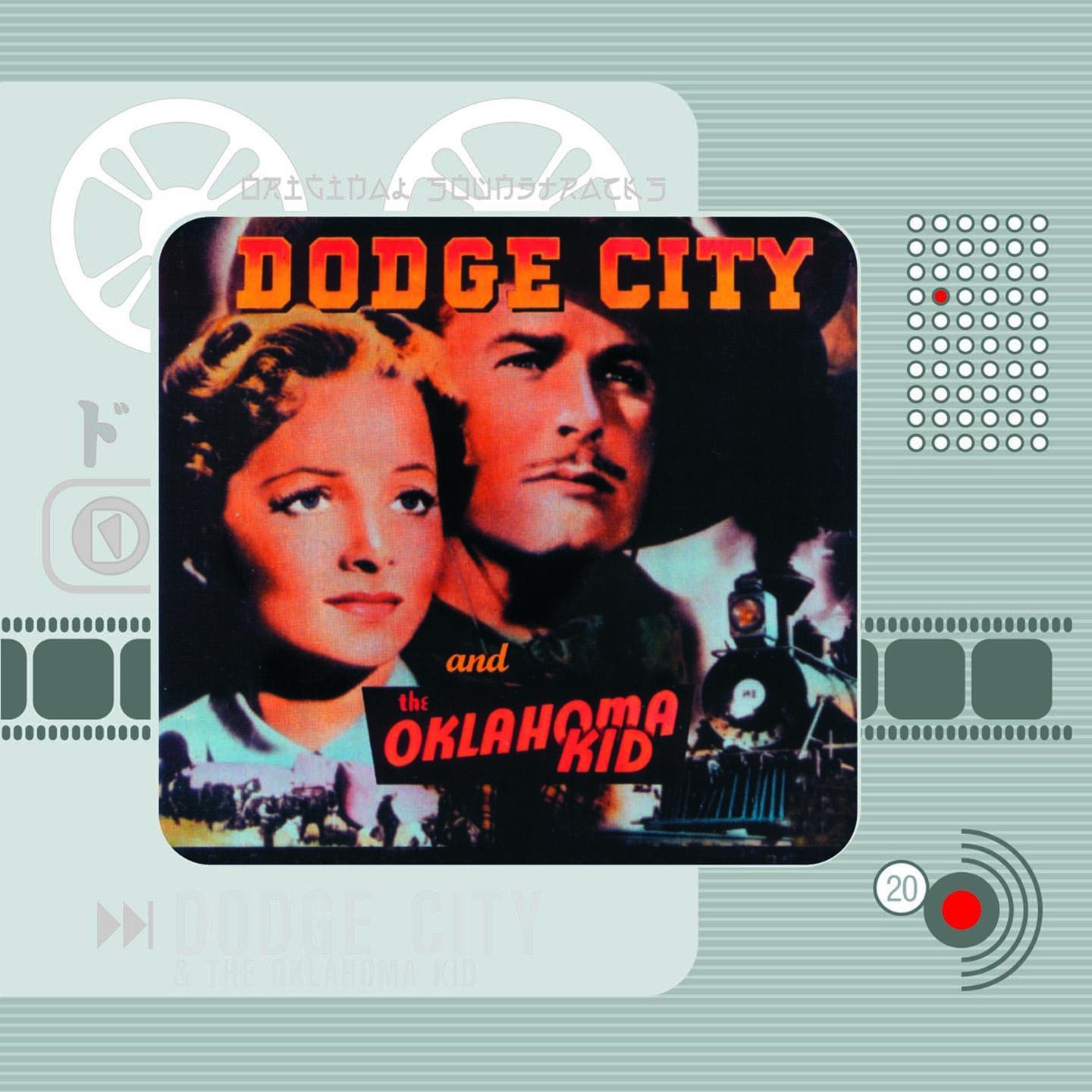 Постер альбома Dodge City & the Oklahoma Kid